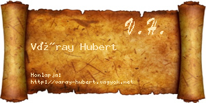 Váray Hubert névjegykártya